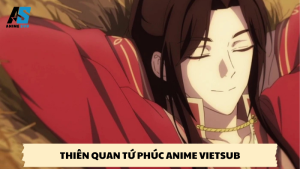 thiên quan tứ phúc anime vietsub